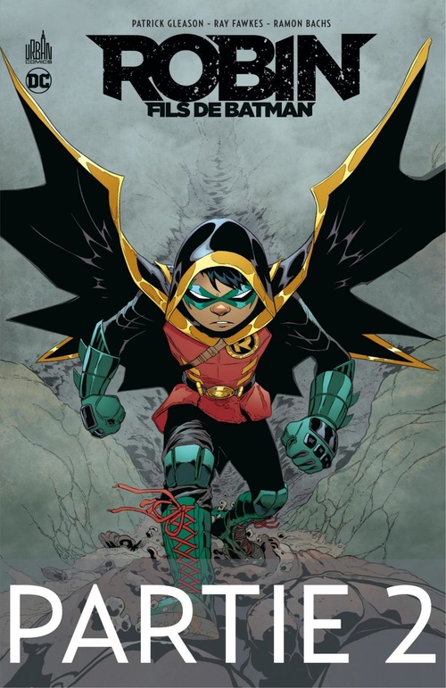 ebook cover of Robin, Fils de Batman - Partie 2, by Patrick Gleason