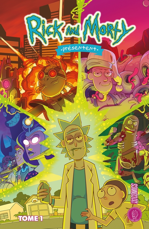 Couverture ebook de Rick & Morty présentent, T1 : Histoires de famille, de Magdalene Visaggio, C.j. Cannon