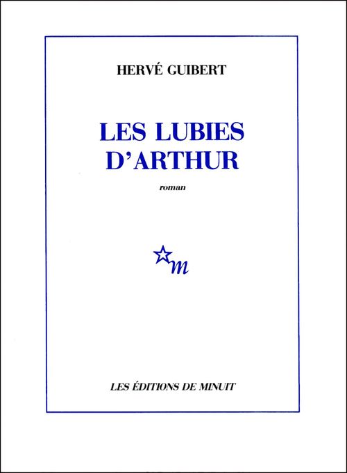 ebook cover of Les Lubies d'Arthur, by Hervé Guibert