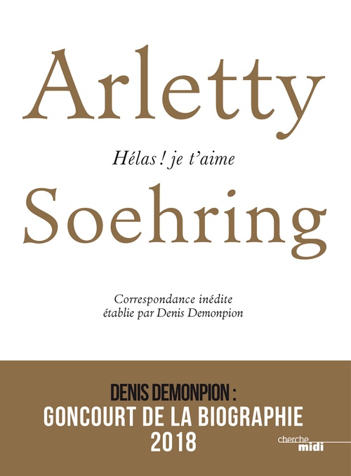 Couverture ebook de Arletty-Soehring - Hélas ! Je t'aime, de Denis Demonpion