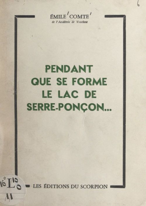 Couverture ebook de Pendant que se forme le lac de Serre-Ponçon, de Emile Comte