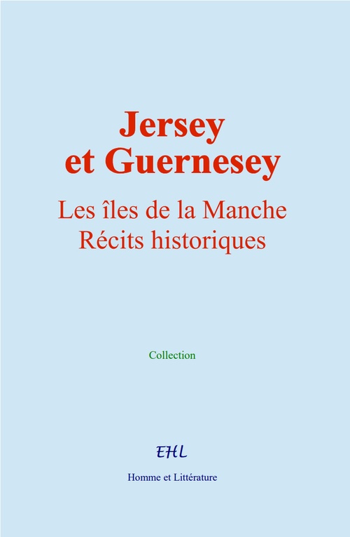 ebook cover of Jersey et Guernesey, by Collection