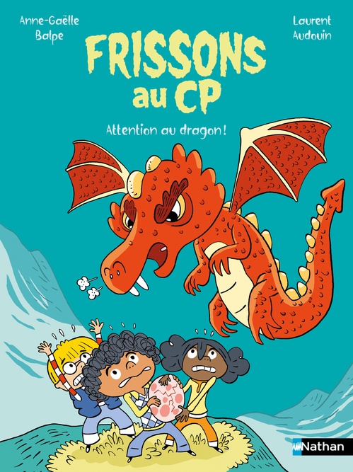ebook cover of Frissons au CP : Attention au dragon !, by Anne-Gaëlle Balpe