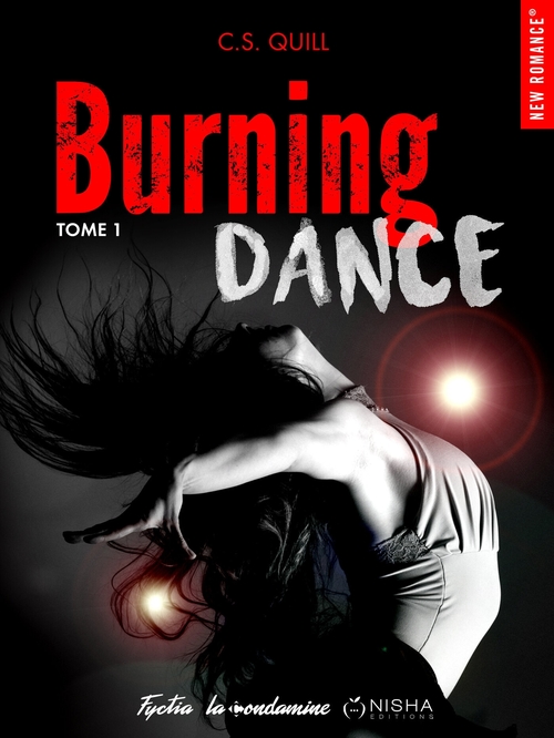 ebook cover of Burning dance - Tome 01, by C. s. Quill
