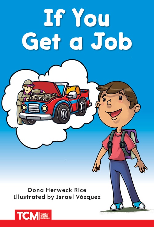 ebook cover of If You Get a Job, by Dona Herweck Rice