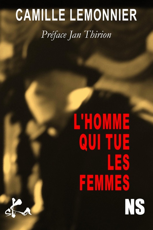 ebook cover of L'homme qui tue les femmes, by Camille Lemonnier