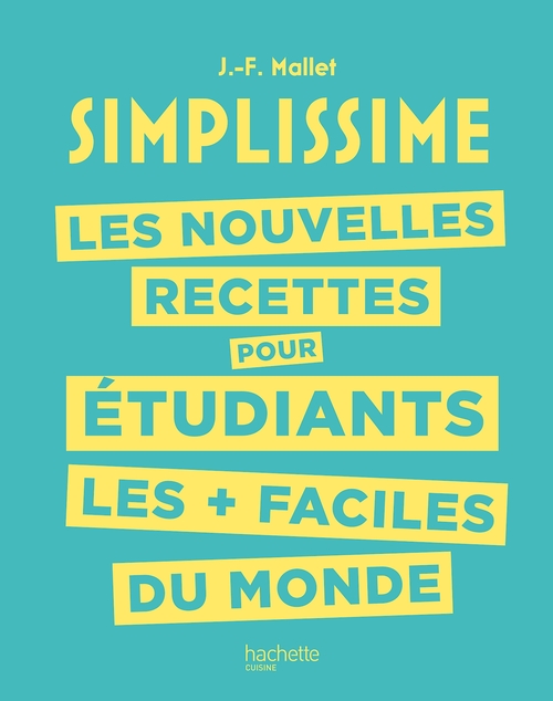 ebook cover of Les nouvelles recettes pour étudiants les + faciles du monde, by Jean-François Mallet