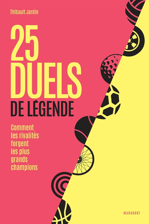 Couverture ebook de 25 duels de légende, de Thibault Jardin