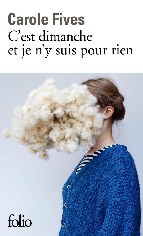 Couverture ebook de C'est dimanche et je n'y suis pour rien, de Carole Fives