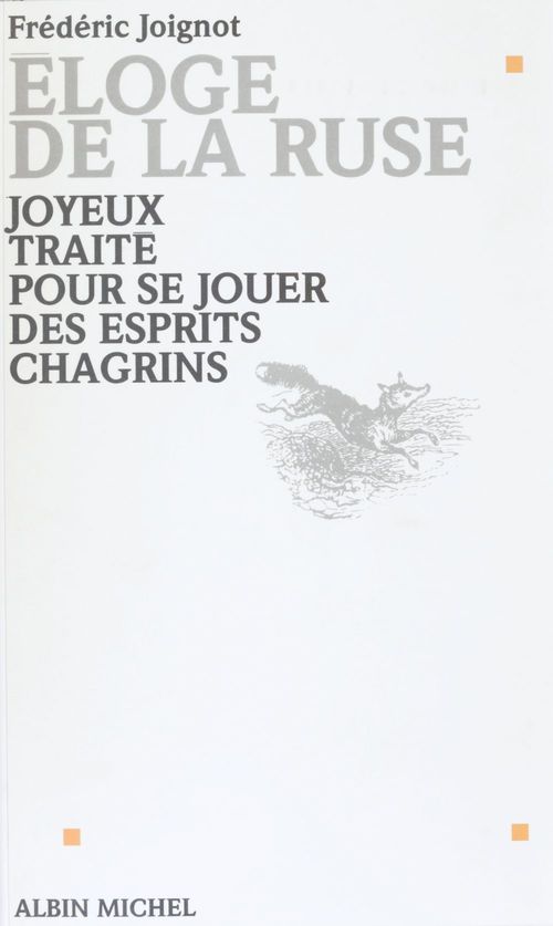 Couverture ebook de Éloge de la ruse, de Frederic Joignot
