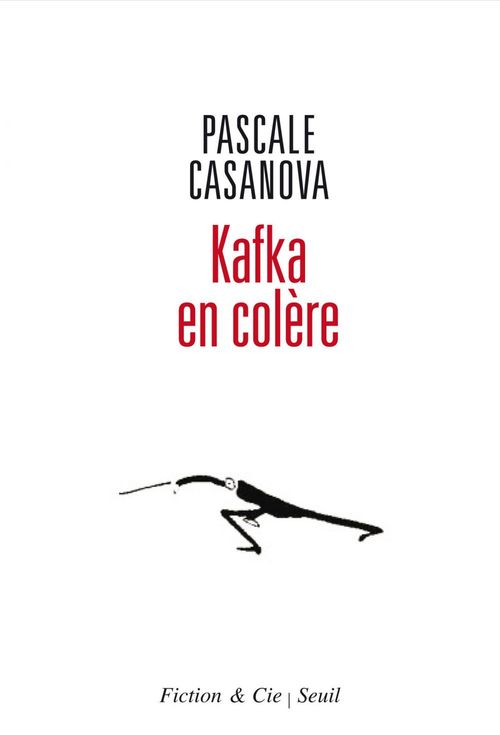 Couverture ebook de Kafka en colère, de Pascale Casanova