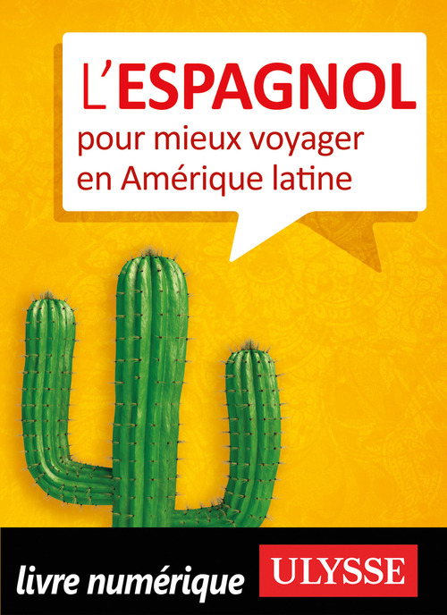 ebook cover of L'Espagnol pour mieux voyager en Amérique latine, by Collectif