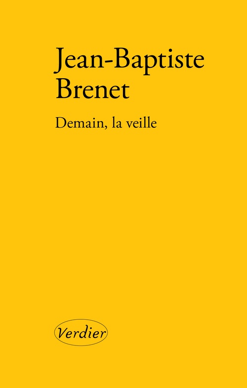 Couverture ebook de Demain, la veille, de Jean-Baptiste Brenet