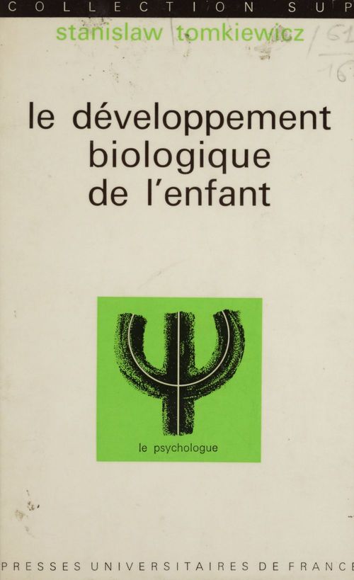 ebook cover of Le développement biologique de l'enfant, by Stanislaw Tomkiewicz