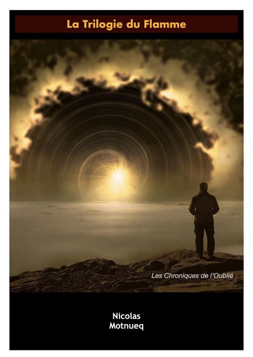 Couverture ebook de La Trilogie du Flamme, de Nicolas Motnueq