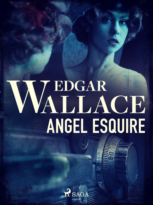 Couverture ebook de Angel Esquire, de Edgar Wallace