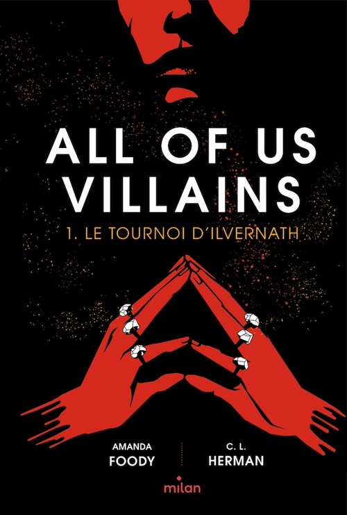 ebook cover of All of us villains, Tome 01, by Amanda Foody, Christine Lynn Herman, Marion Segui