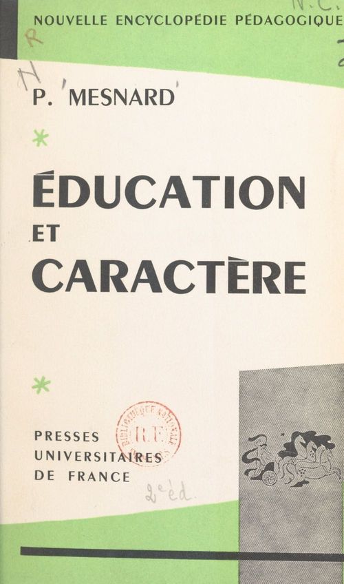 Couverture ebook de Éducation et caractère, de Pierre Mesnard