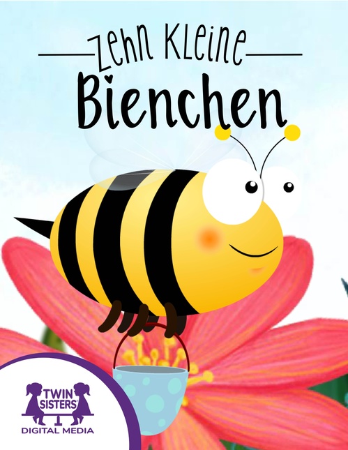 Couverture ebook de Zehn Kleine Bienchen, de Kim Mitzo Thompson, Karen Mitzo Hilderbrand