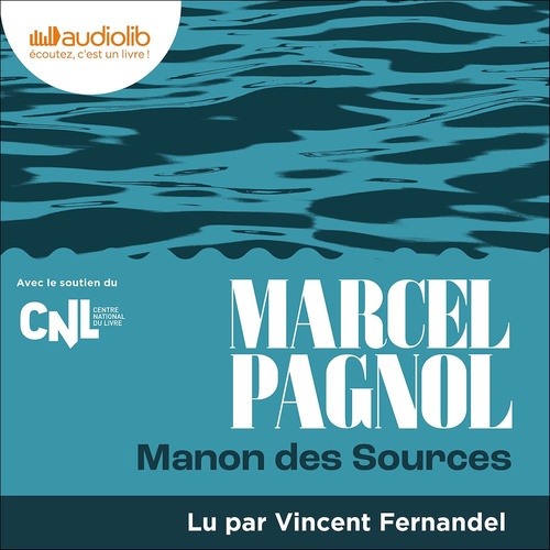 audiobook cover of Manon des sources, by Marcel Pagnol