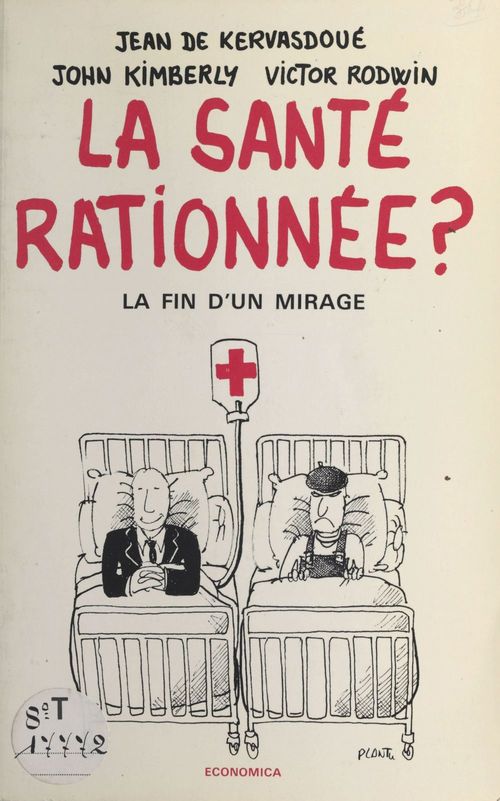 ebook cover of La santé rationnée ?, by Jean De Kervasdoue, John Kimberly, Victor Rodwin