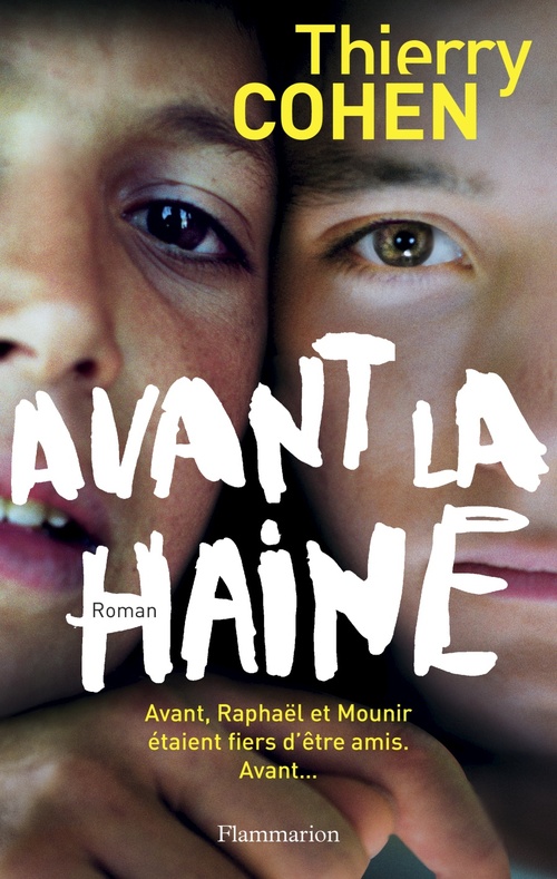 Couverture ebook de Avant la haine, de Thierry Cohen