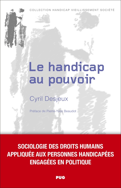 Couverture ebook de Le handicap au pouvoir, de Cyril Desjeux