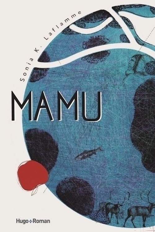 Couverture ebook de Mamu, de Sonia k. Laflamme