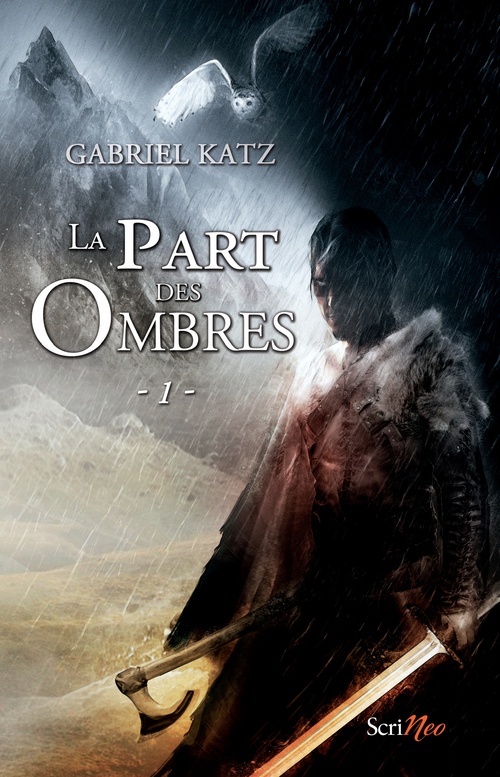 ebook cover of La part des ombres - tome 01, by Gabriel Katz
