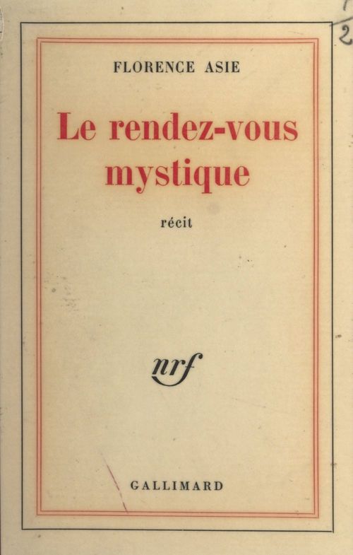 Couverture ebook de Le rendez-vous mystique, de Florence Asie