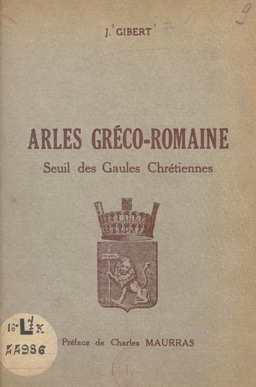 Couverture ebook de Arles gréco-romaine, de Jacqueline Gibert
