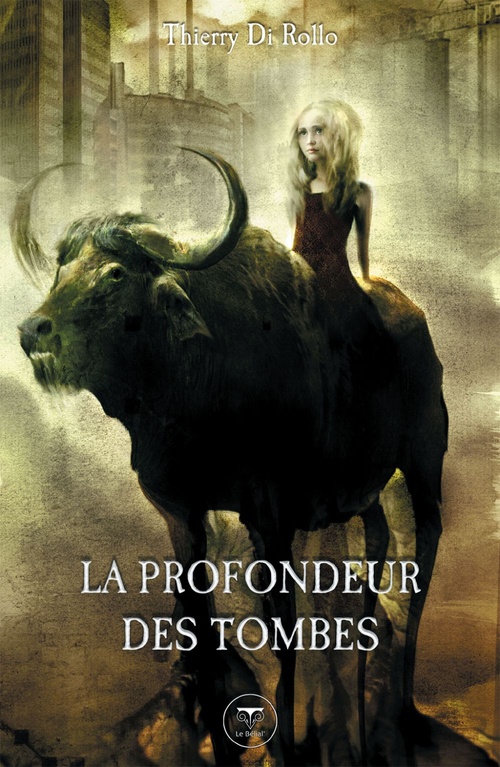 ebook cover of La Profondeur des tombes, by Thierry Di rollo