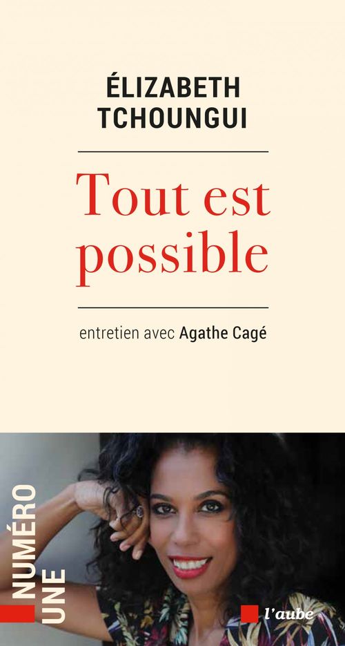 Couverture ebook de Tout est possible, de Agathe Cagé, Elizabeth Tchoungui