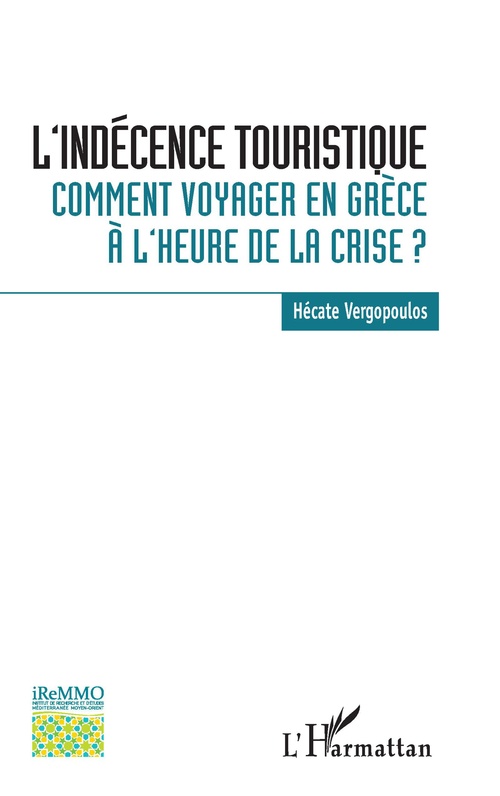 ebook cover of L'indécence touristique, by Hécate Vergopoulos