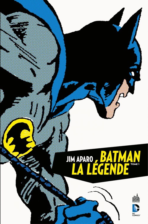 Couverture ebook de Jim Aparo - Batman la légende - Tome 1, de Jim Aparo, Bob Haney, Dennis O'Neil, Neal Adams