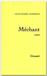Couverture ebook de Méchant, de Jean-Marc Roberts