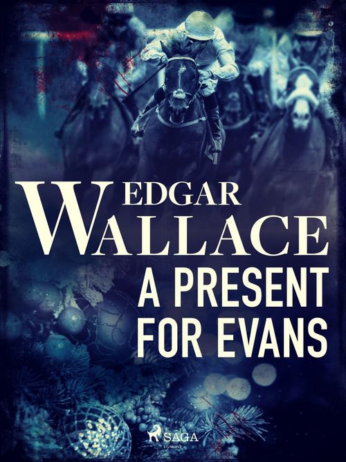 Couverture ebook de A Present for Evans, de Edgar Wallace