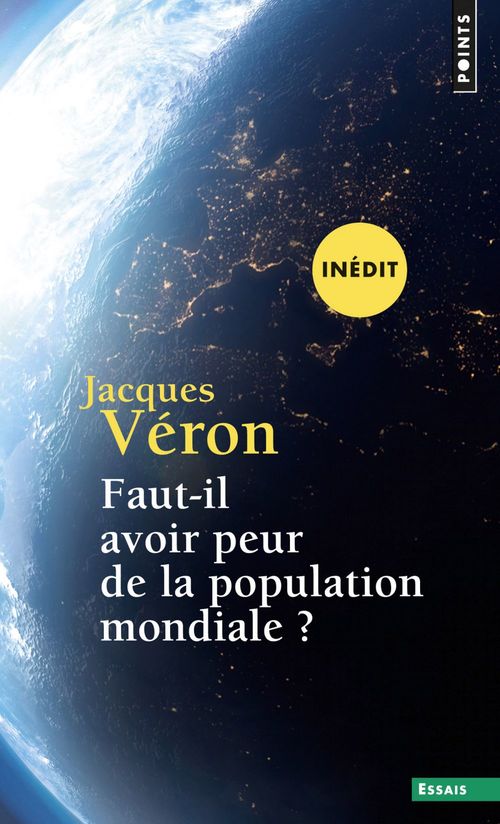 Couverture ebook de Faut-il avoir peur de la population mondiale ?, de Jacques Véron