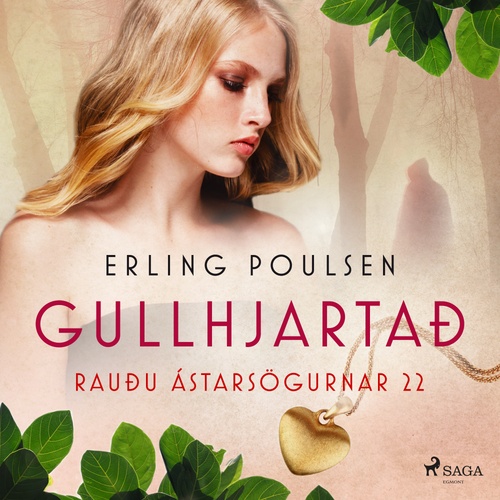 Couverture audiobook de Gullhjartað (Rauðu ástarsögurnar 22), de Erling Poulsen