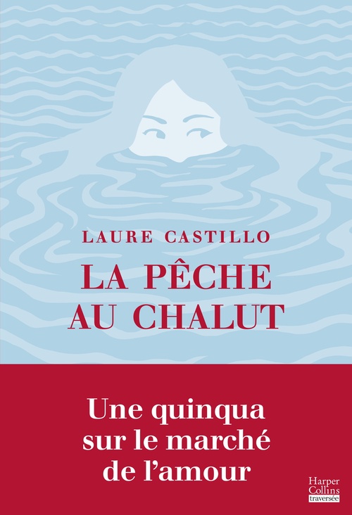 Couverture ebook de La Pêche au chalut, de Laure Castillo