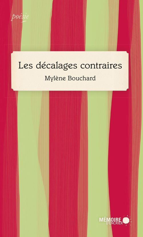 ebook cover of Les décalages contraires, by Mylène Bouchard