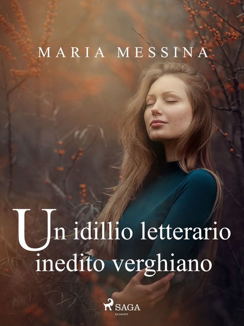 ebook cover of Un idillio letterario inedito verghiano, by Maria Messina