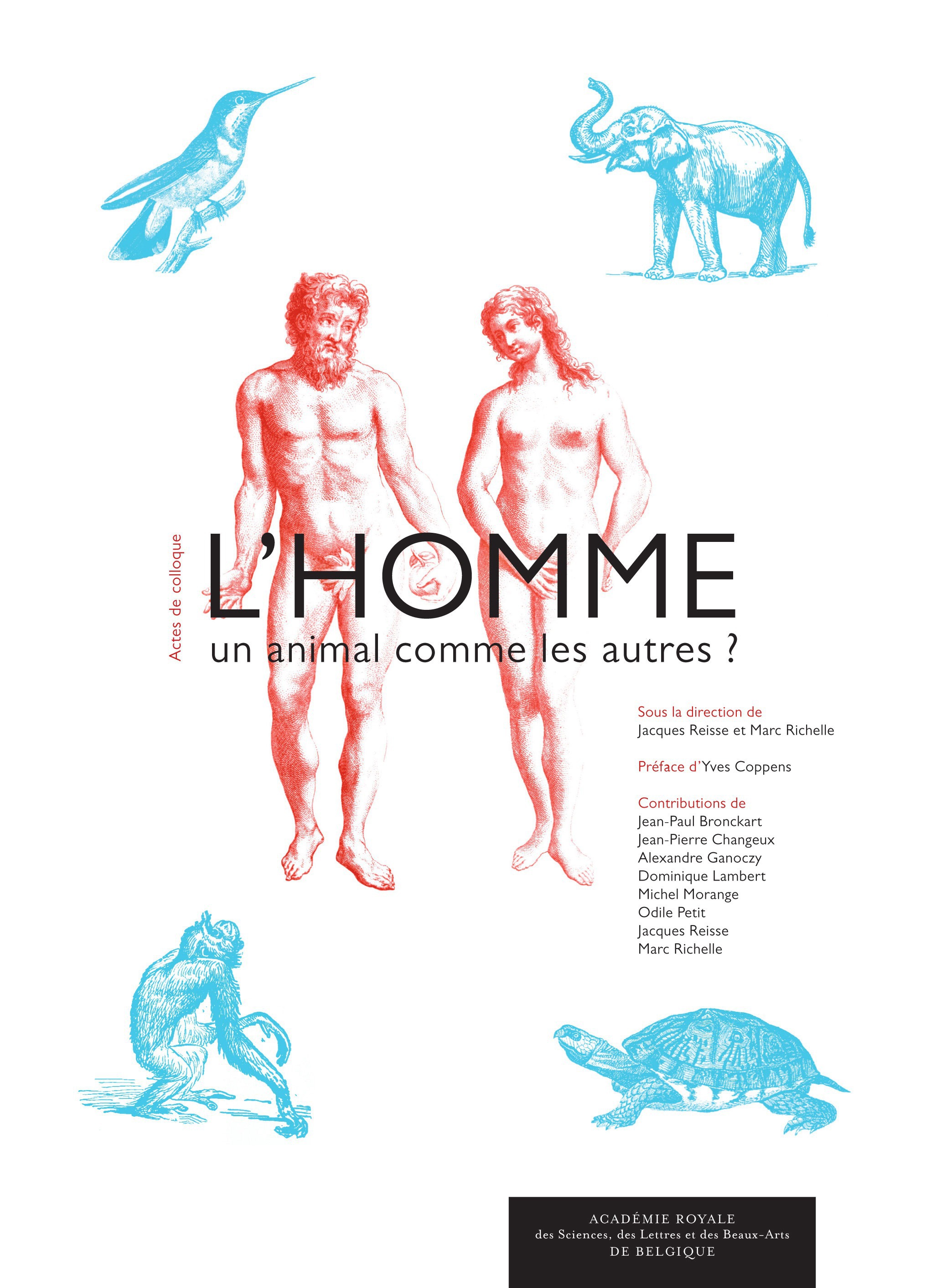 Couverture ebook de L'Homme, un animal comme les autres ?, de Collectif, Jacques Reisse, Marc Richelle