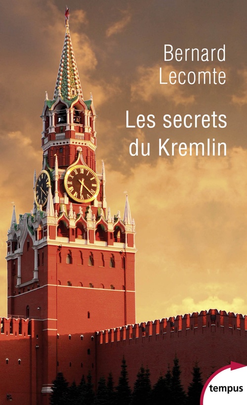 Couverture ebook de Les secrets du Kremlin, de Bernard Lecomte