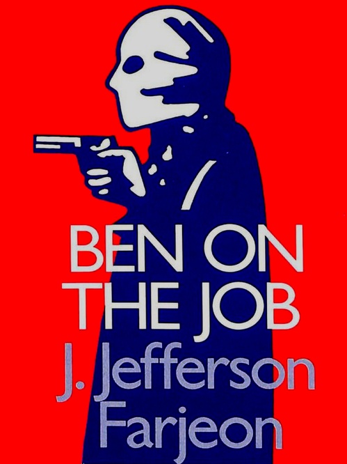 Couverture ebook de Ben on the Job, de J. Jefferson Farjeon