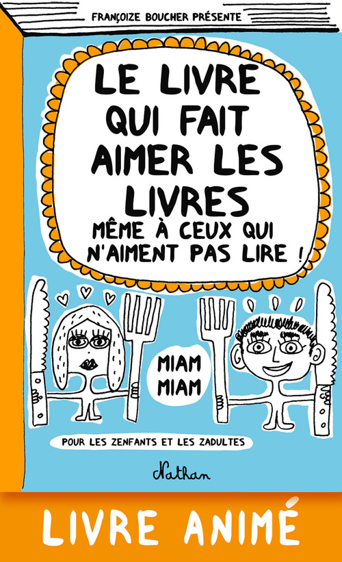 Couverture ebook de Le livre qui fait aimer les livres, de Françoize Boucher