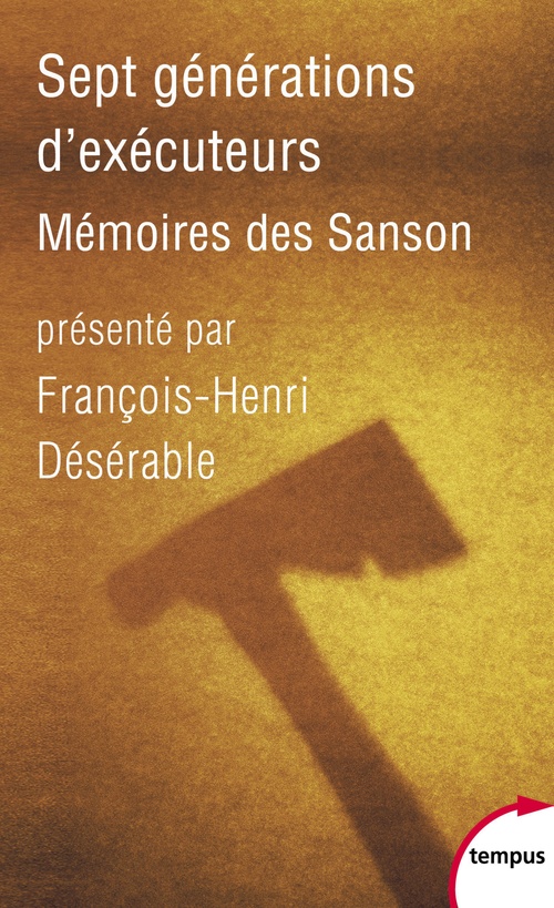 Couverture ebook de Sept générations d'exécuteurs, de François-Henri Désérable