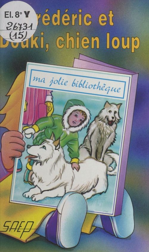 Couverture ebook de Frédéric et Douki, chien loup, de J-F Radiguet
