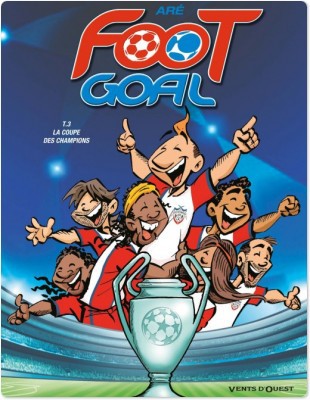 Couverture ebook de Foot Goal - Tome 03, de Aré