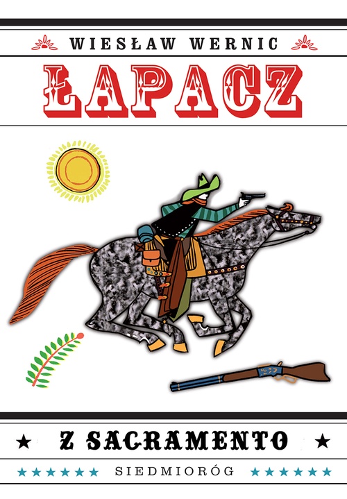 ebook cover of Lapacz z Sacramento, by Wieslaw Wernic
